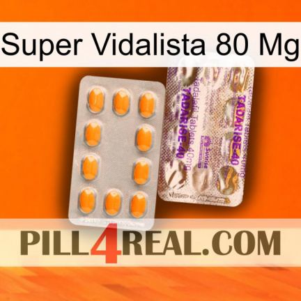 Super Vidalista 80 Mg new12